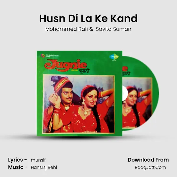 Husn Di La Ke Kand MP3 Song by Mohammed Rafi Cover