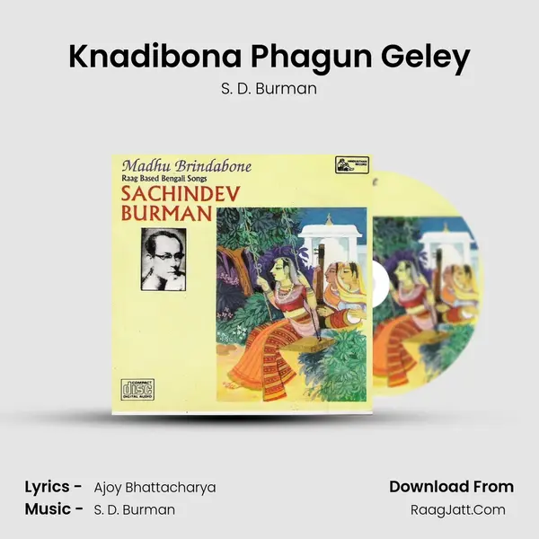 Knadibona Phagun Geley MP3 Song by S. D. Burman Cover