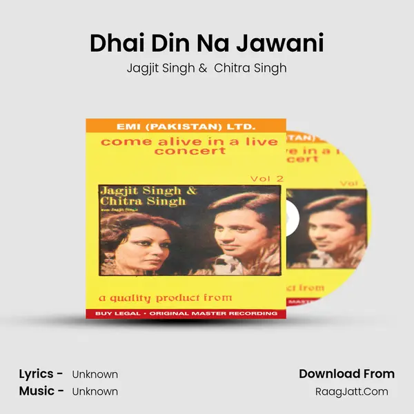 Dhai Din Na Jawani MP3 Song by Jagjit Singh Cover