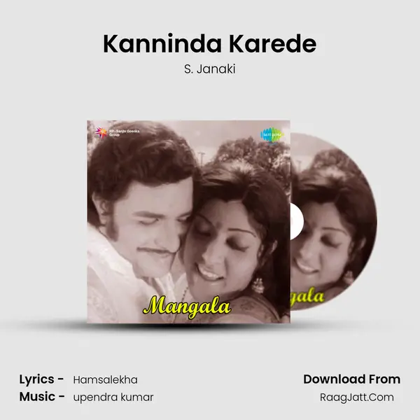 Kanninda Karede MP3 Song by S. Janaki Cover