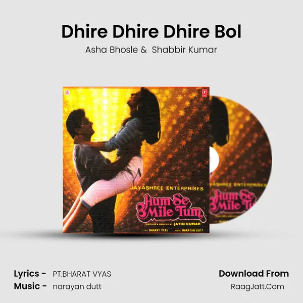 Dhire Dhire Dhire Bol MP3 Song by Asha Bhosle Cover