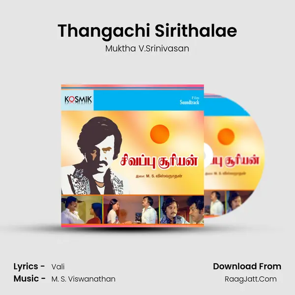 Thangachi Sirithalae MP3 Song by Muktha V.Srinivasan Cover