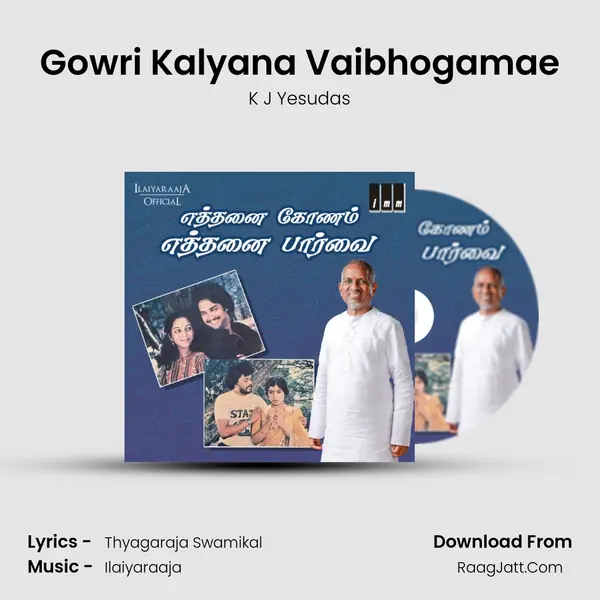 Gowri Kalyana Vaibhogamae MP3 Song by K J Yesudas Cover
