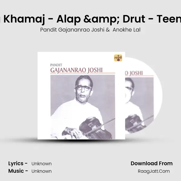 Raga Khamaj - Alap &amp; Drut - Teen Taal mp3 song