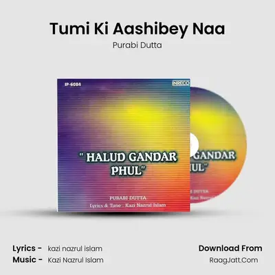 Tumi Ki Aashibey Naa MP3 Song by Purabi Dutta Cover
