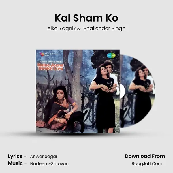 Kal Sham Ko MP3 Song by Alka Yagnik Cover