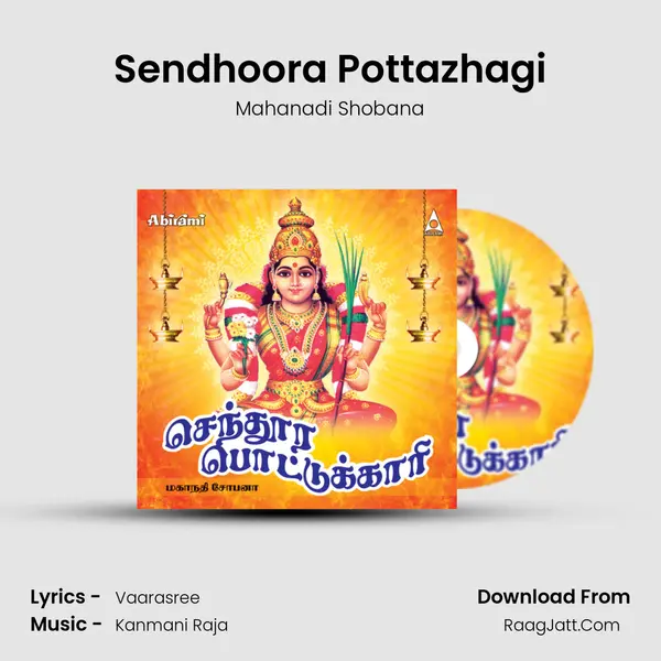 Sendhoora Pottazhagi MP3 Song by Mahanadi Shobana Cover