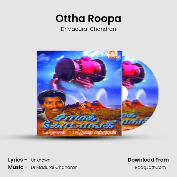 Ottha Roopa MP3 Song by Dr.Madurai Chandran Cover