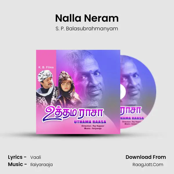 Nalla Neram MP3 Song by S. P. Balasubrahmanyam Cover