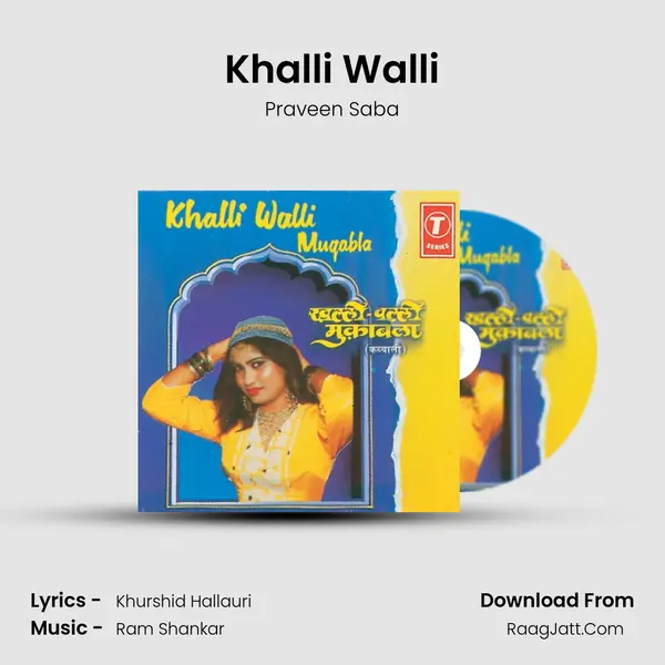 Khalli Walli MP3 Song by Praveen Saba Cover