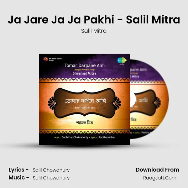 Ja Jare Ja Ja Pakhi - Salil Mitra mp3 song