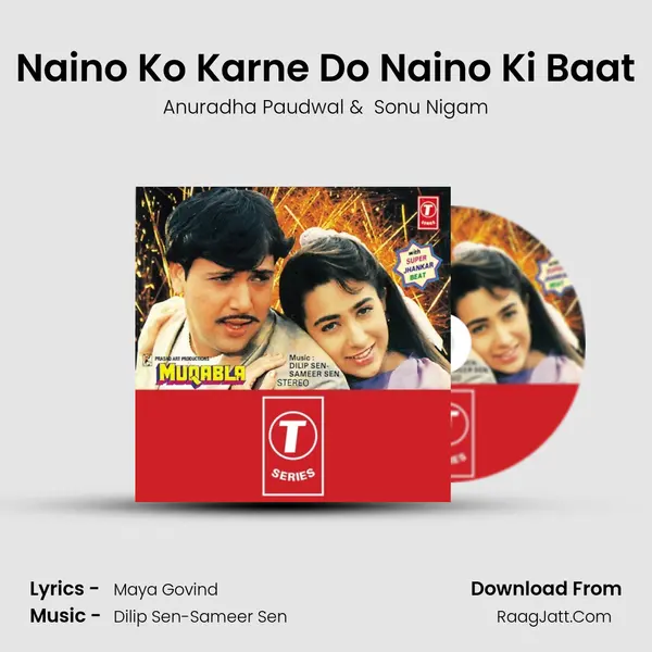 Naino Ko Karne Do Naino Ki Baat MP3 Song by Anuradha Paudwal Cover