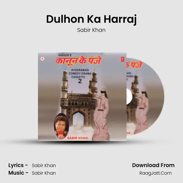Dulhon Ka Harraj MP3 Song by Sabir Khan Cover