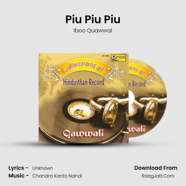 Piu Piu Piu MP3 Song by Iboo Quawwal Cover