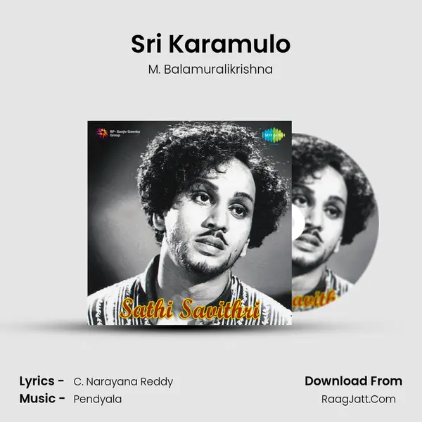 Sri Karamulo MP3 Song by M. Balamuralikrishna Cover