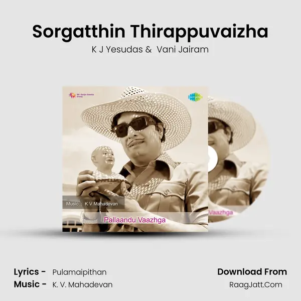 Sorgatthin Thirappuvaizha MP3 Song by K J Yesudas Cover
