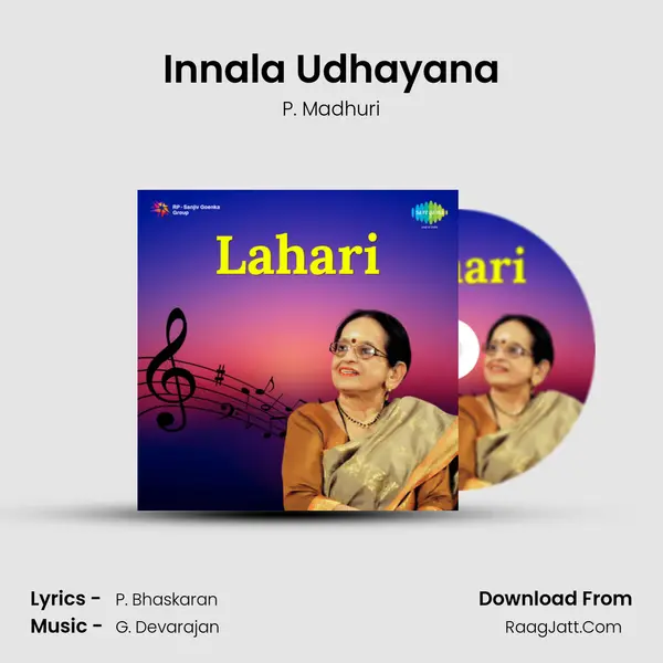 Innala Udhayana MP3 Song by P. Madhuri Cover