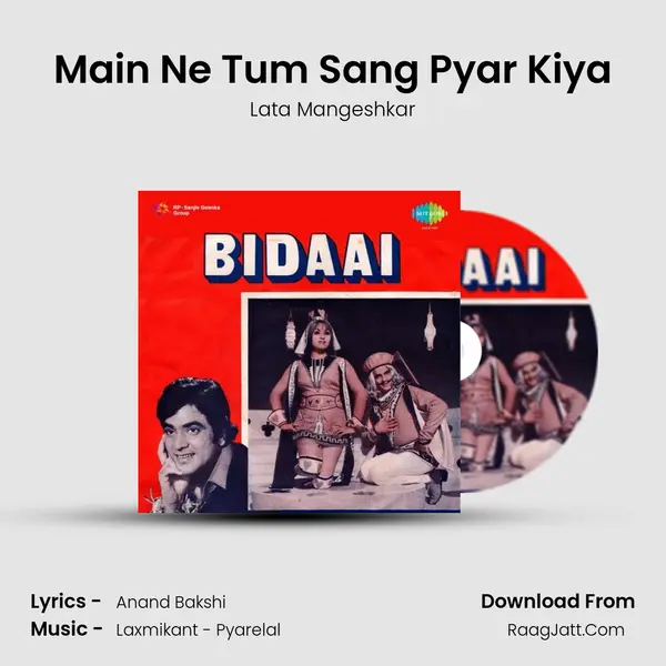 Main Ne Tum Sang Pyar Kiya MP3 Song by Lata Mangeshkar Cover