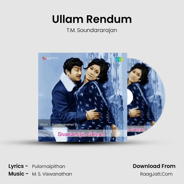 Ullam Rendum MP3 Song by T.M. Soundararajan Cover