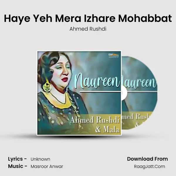 Haye Yeh Mera Izhare Mohabbat MP3 Song by Ahmed Rushdi Cover