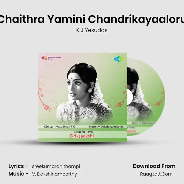 Chaithra Yamini Chandrikayaaloru MP3 Song by K J Yesudas Cover