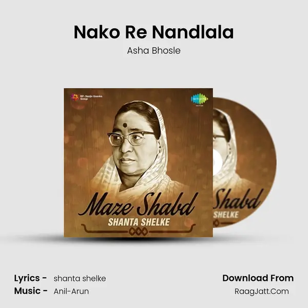 Nako Re Nandlala MP3 Song by Asha Bhosle Cover
