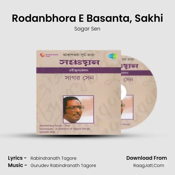 Rodanbhora E Basanta, Sakhi MP3 Song by Sagar Sen Cover