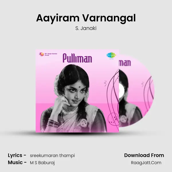 Aayiram Varnangal MP3 Song by S. Janaki Cover