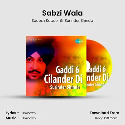 Sabzi Wala MP3 Song by Sudesh Kapoor Cover