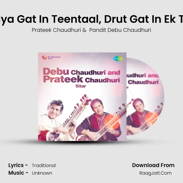 Malkauns - Madhya Laya Gat In Teentaal, Drut Gat In Ek Taala, Razakhani Gat In mp3 song
