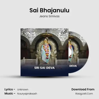 Sai Bhajanulu MP3 Song by Jeans Srinivas Cover