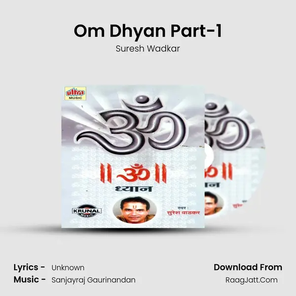 Om Dhyan Part-1 MP3 Song by Suresh Wadkar Cover