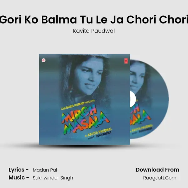 Gori Ko Balma Tu Le Ja Chori Chori MP3 Song by Kavita Paudwal Cover