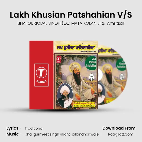 Lakh Khusian Patshahian - Amritsar