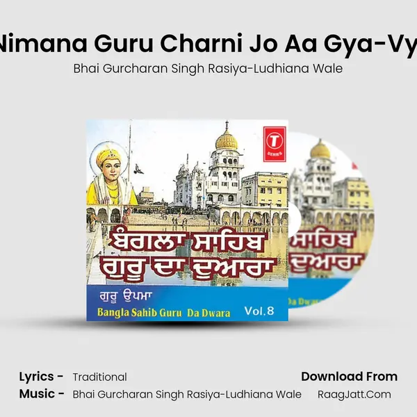 Ban Ke Nimana Guru Charni Jo Aa Gya-Vyakhya S MP3 Song by Bhai Gurcharan Singh Rasiya-Ludhiana Wale Cover