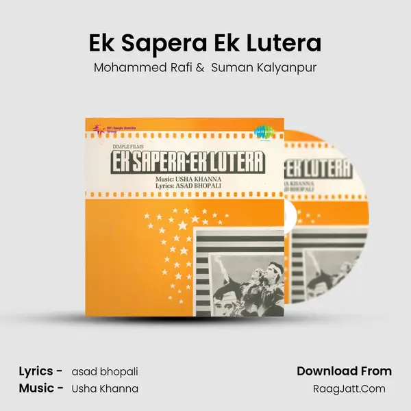 Ek Sapera Ek Lutera MP3 Song by Mohammed Rafi Cover