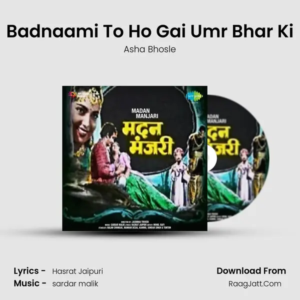 Badnaami To Ho Gai Umr Bhar Ki MP3 Song by Asha Bhosle Cover