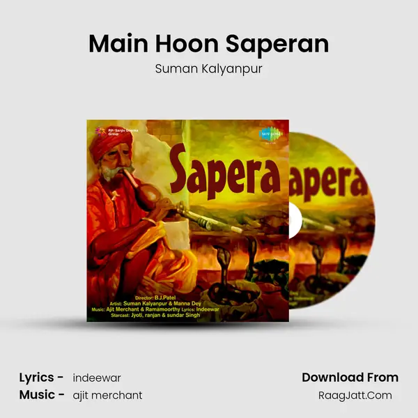 Main Hoon Saperan MP3 Song by Suman Kalyanpur Cover