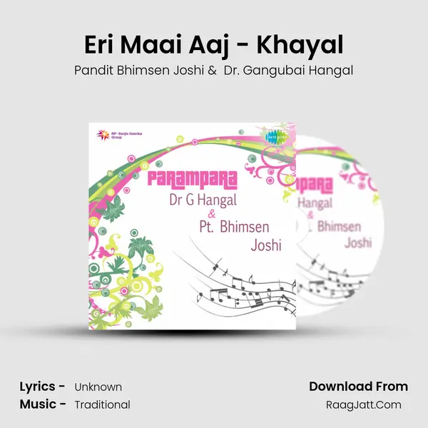 Eri Maai Aaj - Khayal MP3 Song by Pandit Bhimsen Joshi Cover