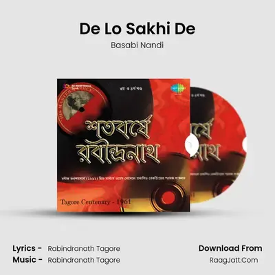 De Lo Sakhi De MP3 Song by Basabi Nandi Cover