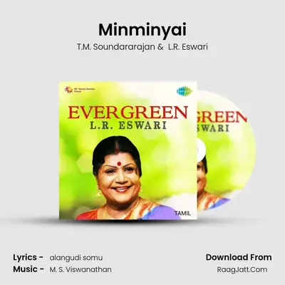 Minminyai MP3 Song by T.M. Soundararajan Cover