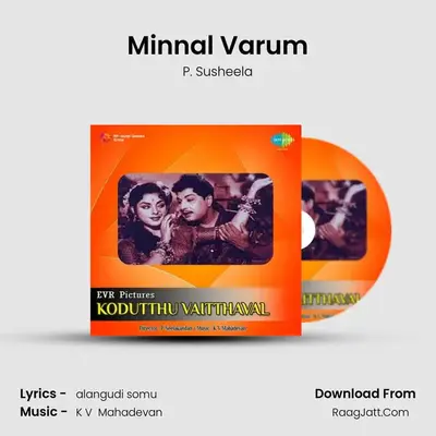 Minnal Varum MP3 Song by P. Susheela Cover