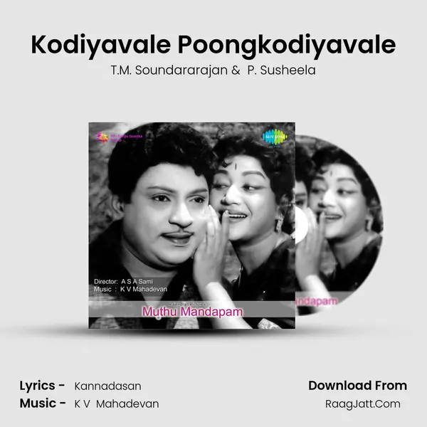 Kodiyavale Poongkodiyavale MP3 Song by T.M. Soundararajan Cover