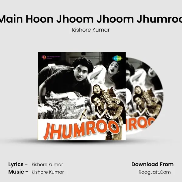 Main Hoon Jhoom Jhoom Jhumroo MP3 Song by Kishore Kumar Cover