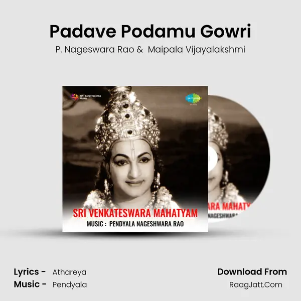 Padave Podamu Gowri MP3 Song by P. Nageswara Rao Cover