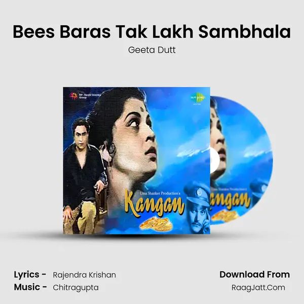 Bees Baras Tak Lakh Sambhala MP3 Song by Geeta Dutt Cover