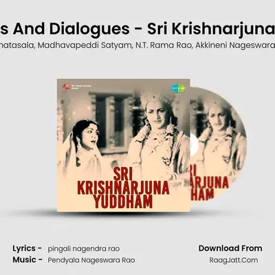 Padyams And Dialogues - Sri Krishnarjuna Yuddha MP3 Song by Ghanatasala Cover