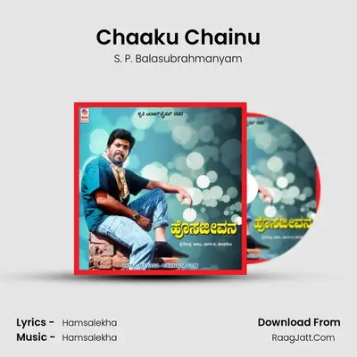 Chaaku Chainu MP3 Song by S. P. Balasubrahmanyam Cover