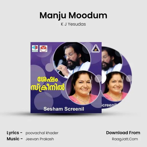 Manju Moodum mp3 song