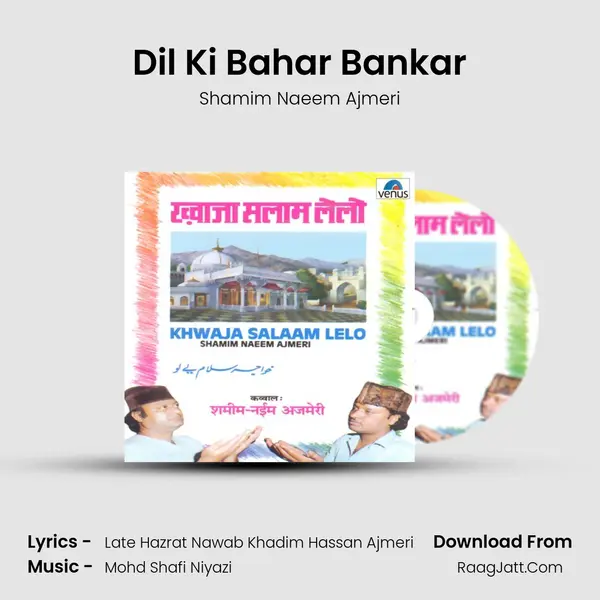 Dil Ki Bahar Bankar MP3 Song by Shamim Naeem Ajmeri Cover